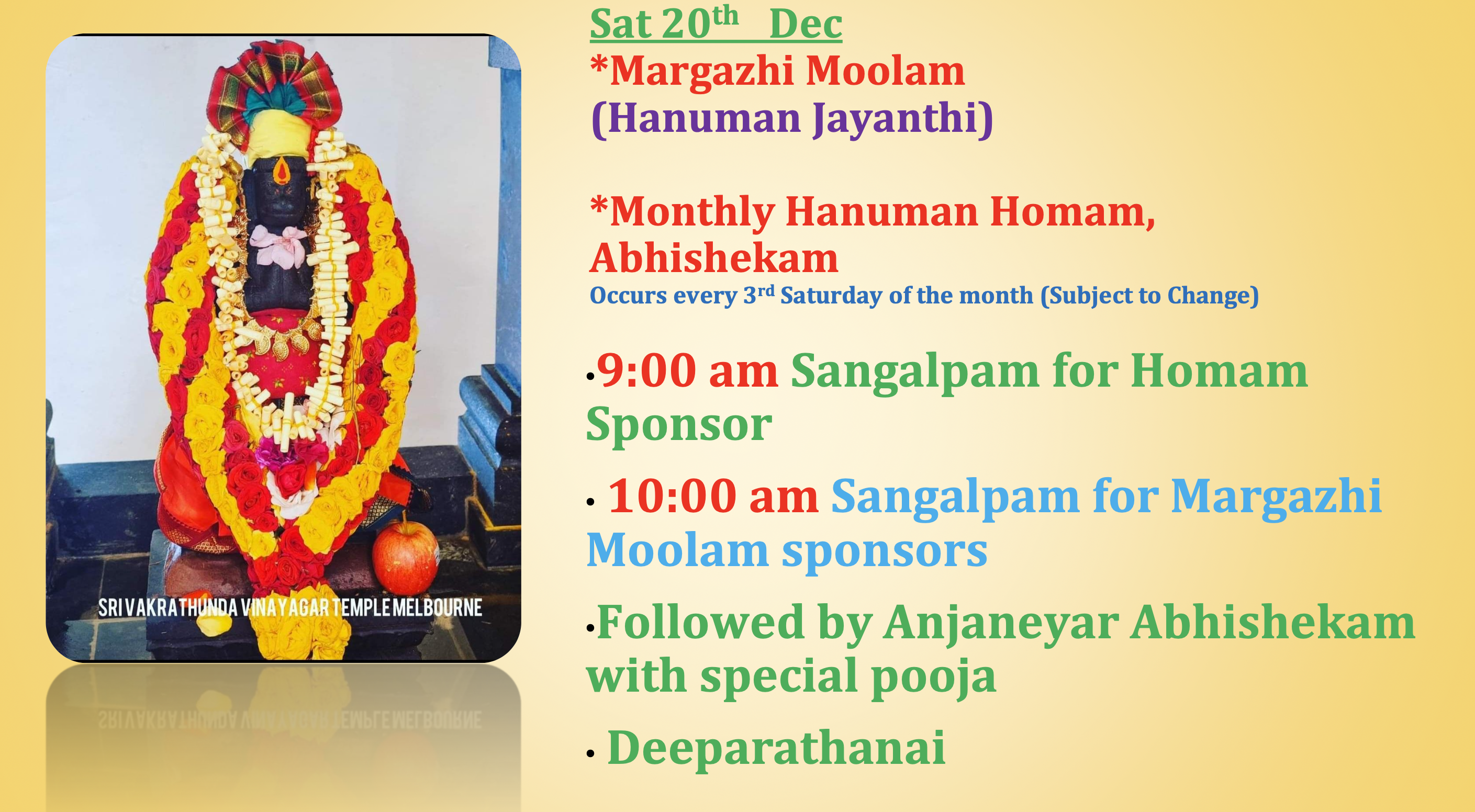 Sat 20th Dec – Hanuman Jayanthi (Margazhi Moolam)